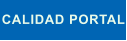 CALIDAD PORTAL